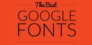 Top 10 Best Google Fonts