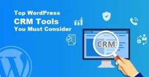 Top WordPress CRM Tools