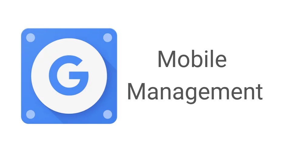 google-mobile-management