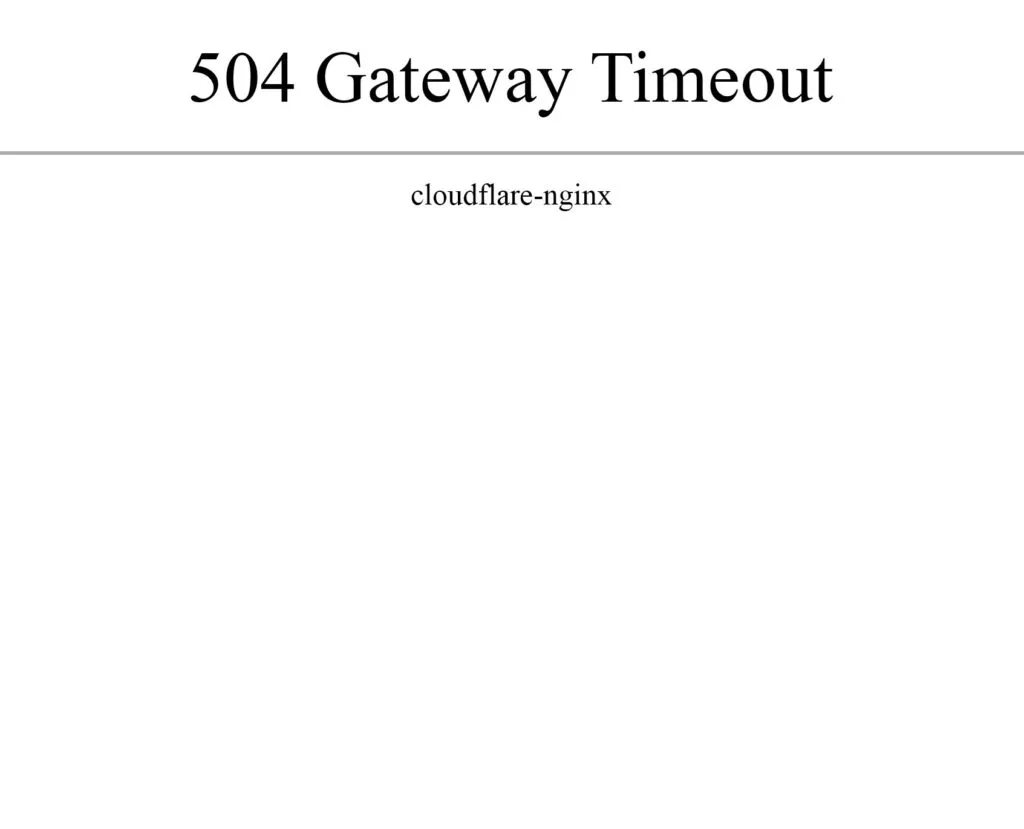 504-gateway-timout cloudflare Fix 504 Gateway Timeout Error