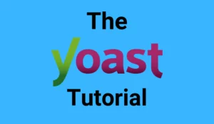 Yoast SEO Tutorial