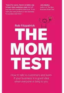 the mom test